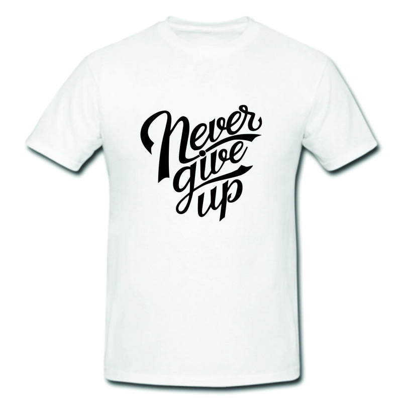 Tricou unisex, Bumbac 100%, Grafica PrintStyle "Never Give Up"
