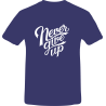 Tricou unisex, Bumbac 100%, Grafica PrintStyle "Never Give Up"